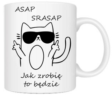 KUBEK PREZENT DO PRACY W KORPO ASAP SRASAP DLA PROGRAMISTY SPEDYTORA NADRUK