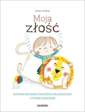 MOJA ZŁOŚĆ, ANNE CRAHAY