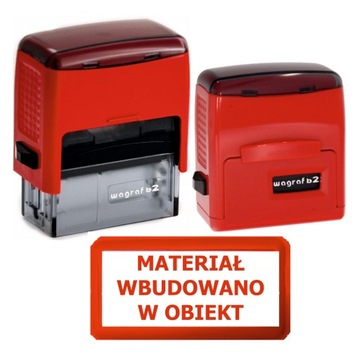 Pieczątka MATERIAŁ WBUDOWANO W OBIEKT Wagraf B2s 38x14mm