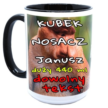 XXL KUBEK NOSACZ Janusz Grażyna własny tekst czar.