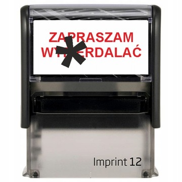 Pieczątka ZAPRASZAM WYPIER..... na prezent śmieszna Trodat Imprint 8911