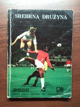 Srebrna drużyna - Barszczewski piłka nożna 1974