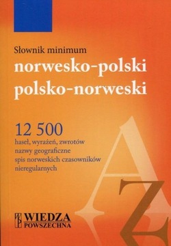 SŁOWNIK MINIMUM NORWESKO-POLSKI POLSKO-NORWESKI