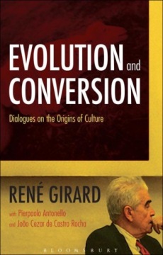 Evolution and Conversion - René Girard