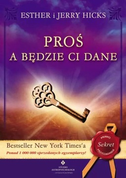 Proś a będzie Ci dane Esther i Jerry Hicks OUTLET