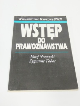 Wstęp do prawoznawstwa Nowacki Tobor