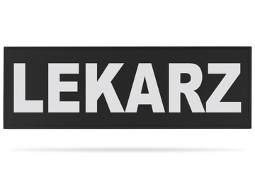MEDYCZNA NASZYWKA ODBLASKOWA NAPIS LEKARZ 30x10cm
