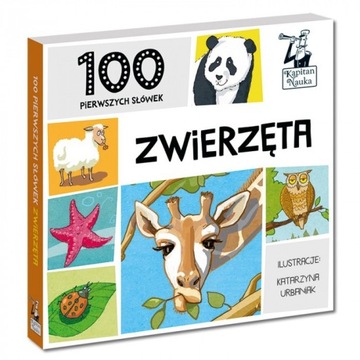 Książeczka 100 Pierwszych Słówek ZWIERZĘTA