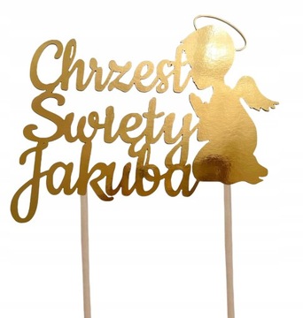 TOPPER CHRZEST ŚWIĘTY NAPIS Z IMIENIEM ZŁOTY LUSTR