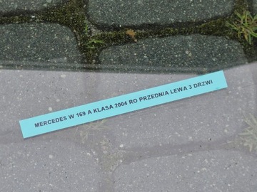 MERCEDES TŘÍDA A W169 SKLO (OKNO) BOČNÍ DVEŘE PŘEDNÍ LEVÝ 3D