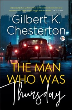 Man Who Was Thursday - Chesterton, Gilbert K.