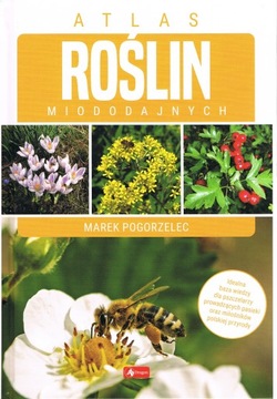 Atlas Roślin Miododajnych ILUSTRACJE