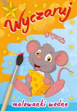 MALOWANKA KOLOROWANKA WODNA WYCZARUJ GRYZONIE