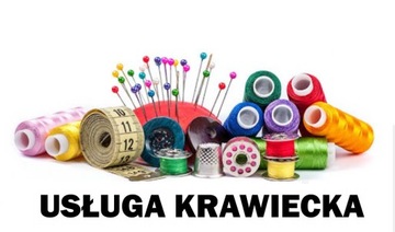 USŁUGA KRAWIECKA USŁUGA SZYCIA SKRACANIE FIRAN I ZASŁON