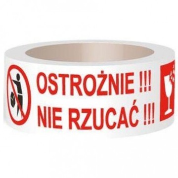 TAŚMA PAKOWA BEZPIECZEŃSTWA OSTROŻNIE NIE RZUCAĆ