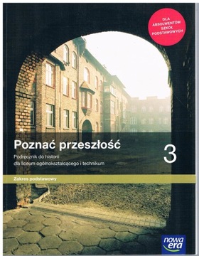 POZNAĆ PRZESZŁOŚĆ 3 PODRĘCZNIK ZP NOWA ERA