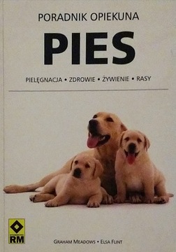 Pies Poradnik opiekuna Elsa Flint Graham Meadows