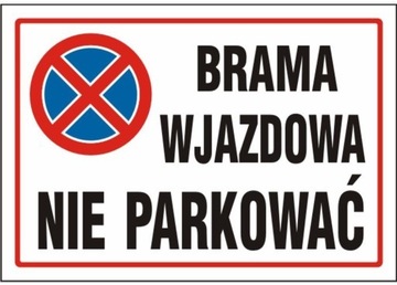 TABLICA TABLICZKA INFORMACYJNA PVC BRAMA WJAZDOWA