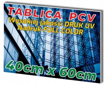 SZYLD REKLAMOWY Płyta PCV 3mm Tablica 40cm x 60cm