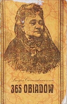 Lucyna Ćwierczakiewiczowa - 365 obiadów