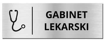 TABLICZKA NA DRZWI - GABINET LEKARSKI | piktogram | 20x7cm | srebrna