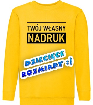 DZIECIĘCA BLUZA Z WŁASNYM NADRUKIEM GRAFIKĄ LOGO