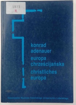 Europa chrześcijańska - Konrad Adenauer