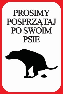 Tabliczka Posprzątaj po swoim psie 20x30
