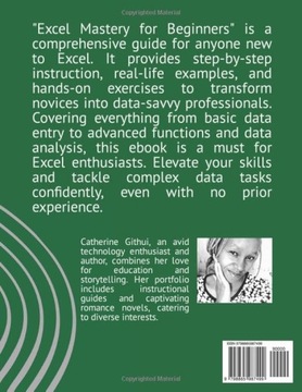 Microsoft Excel 2021 for Beginners: Excel in Excel: A Step-by-Step Guide to