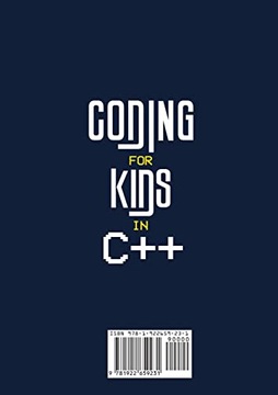 Программирование для детей на C++: учитесь программировать с помощью удивительных занятий, игр и