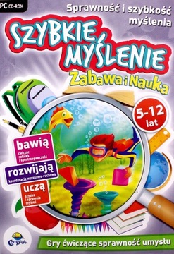 ZABAWA I NAUKA: SZYBKIE MYŚLENIE - NOWA EDYCJA (KSIĄŻKA)