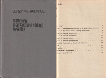 SZKOŁY PARTYZANCKIEJ WALKI o szkoleniu w Batalionach Chłopskich Markiewicz