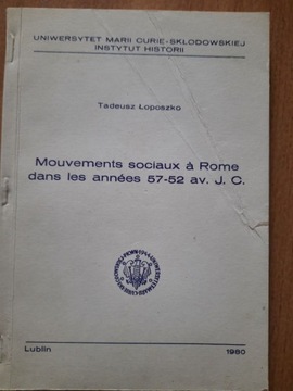 Łoposzko, Mouvements sociaux a Rome