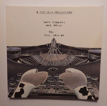 LAST CHAPTER AND WORSE A FAR SIDE COLLECTION GARY LARSON