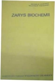 Zarys biochemii - Bronisław Filipowicz