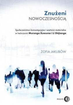 Znużeni nowoczesnością POZNAJ CHINY