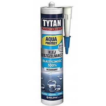 Klej bezbarwny uszczelniacz 280ml AQUA PROTECT TYTAN elastyczny do spoin