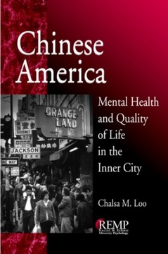Chinese America: Mental Health and Quality of Life in the Inner City