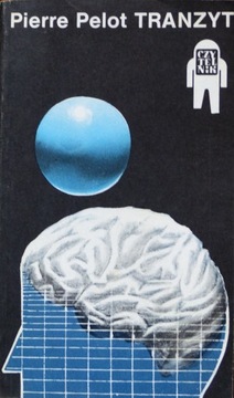 Pierre Pelot - Tranzyt