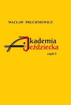 Akademia Jeździecka. Część 1
