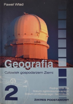 Geografia 2 Podręcznik dla liceum i technikum