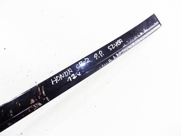 HONDA CR-Z 12R LIŠTA OKNO PŘEDNÍ PRAVÁ