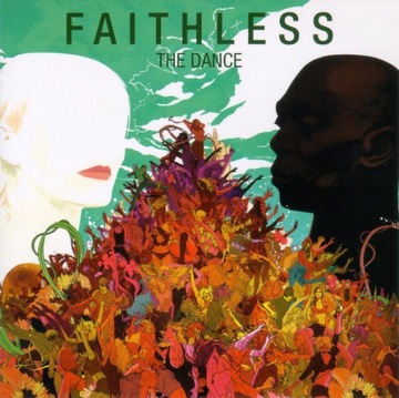 Faithless – The Dance NOWA