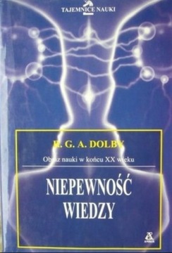R. G. Dolby - Niepewność wiedzy