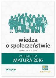 Matura 2016 Wiedza o społeczeństwie Vademecum