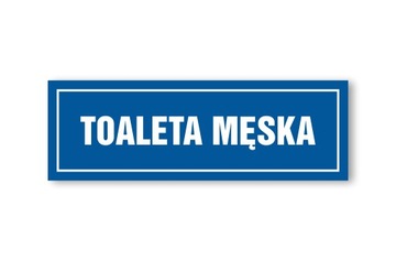 Tabliczka Toaleta Męska 30x10cm