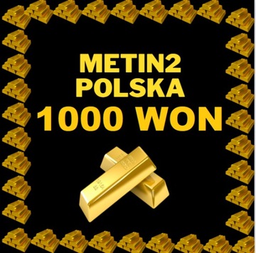 METIN2 POLSKA 1000 WON 1000W WONY YANG GLOBAL MT2