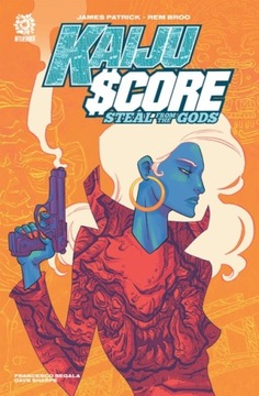KAIJU SCORE v2: STEAL FROM THE GODS / James Patrick