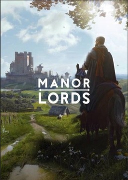 MANOR LORDS KLUCZ STEAM PC PL + BONUSOWA GRA