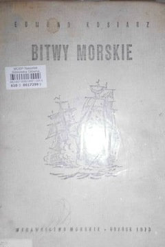 Bitwy morskie - E. Kosiarz